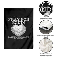Pray for Bondi Australia Garden Flag Hanukkah Memorial December 14 Tribute Support - Wonder Print Shop