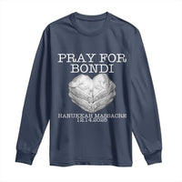 Pray for Bondi Australia Long Sleeve Shirt Hanukkah Memorial December 14 Tribute Support - Wonder Print Shop
