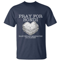 Pray for Bondi Australia T Shirt Hanukkah Memorial December 14 Tribute Support - Wonder Print Shop