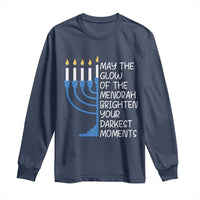 Jewish Faith and Pray Long Sleeve Shirt May The Glow Of The Menorah Brighten Your Darkest Moments - Wonder Print Shop