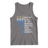 Jewish Faith and Pray Tank Top May The Glow Of The Menorah Brighten Your Darkest Moments - Wonder Print Shop