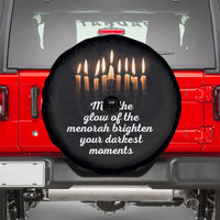Jewish Faith and Pray Lights Spare Tire Cover May The Glow Of The Menorah Brighten Your Darkest Moments - Wonder Print Shop