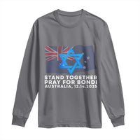 Jewish Strong Stand Together Long Sleeve Shirt Pray for Bondi Australia Hanukkah Dec 14 2025 Remembrance - Wonder Print Shop