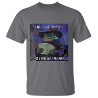 Funny Wizard Frog Fantasy Meme T Shirt Call Me Magic Cuz I Be Gathering MTG Gamer - Wonder Print Shop