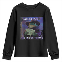 Funny Wizard Frog Fantasy Meme Youth Sweatshirt Call Me Magic Cuz I Be Gathering MTG Gamer - Wonder Print Shop