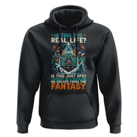 Is This the Real Life RPG Parody Fantasy Dice Hoodie Funny Epic Tabletop Dungeon Roleplay Game Fans - Wonder Print Shop