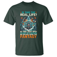Is This the Real Life RPG Parody Fantasy Dice T Shirt Funny Epic Tabletop Dungeon Roleplay Game Fans - Wonder Print Shop
