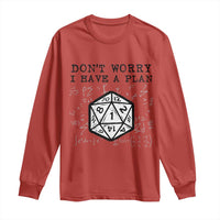 Don’t Worry I Have a Plan Dice Humor Long Sleeve Shirt Funny Tabletop RPG Dungeon Roleplay Fans - Wonder Print Shop