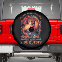 I’m Not Procrastinating I’m Doing Side Quests Spare Tire Cover Fantasy Gamer Humor Epic Dragon RPG Adventure - Wonder Print Shop