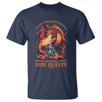 I’m Not Procrastinating I’m Doing Side Quests T Shirt Fantasy Gamer Humor Epic Dragon RPG Adventure - Wonder Print Shop