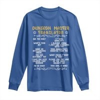 Dungeon Master Translator RPG Humor Long Sleeve Shirt Sarcastic Tabletop Roleplay Game Masters and Players - Wonder Print Shop
