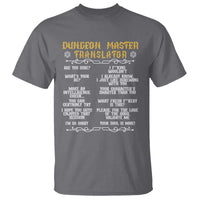 Dungeon Master Translator RPG Humor T Shirt Sarcastic Tabletop Roleplay Game Masters and Players - Wonder Print Shop