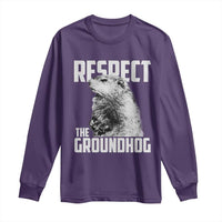 Respect The Groundhog Long Sleeve Shirt Funny Woodchuck Shadow Meteorlogy