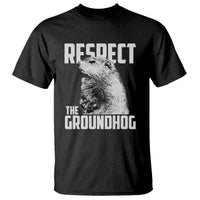 Respect The Groundhog T Shirt Funny Woodchuck Shadow Meteorlogy