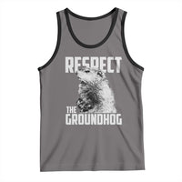 Respect The Groundhog Tank Top Funny Woodchuck Shadow Meteorlogy