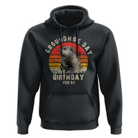 Groundhog Day Is My Birthday Hoodie Funny Woodchuck Retro Vintage