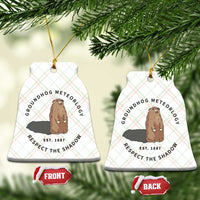 Groundhog Meteorology Ceramic Ornament Respect The Shadow Est 1887 Funny Woodchuck - Wonder Print Shop