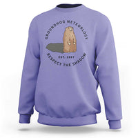 Groundhog Meteorology Sweatshirt Respect The Shadow Est 1887 Funny Woodchuck