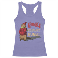 Groundhog Shadow Racerback Tank Top Eeek The Shadow Makes My Butt Look Huge