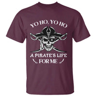 Funny Pirate T Shirt Pirate Life For Me Pirate Skull Buccaneer Freebooter