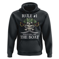 Funny Pirate Hoodie Rule #1 Don't Fall Off The Boat Cruise Party Gift