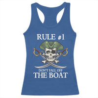 Funny Pirate Racerback Tank Top Rule #1 Don't Fall Off The Boat Cruise Party Gift