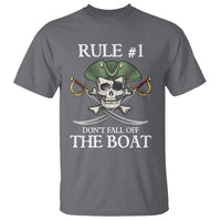 Funny Pirate T Shirt Rule #1 Don't Fall Off The Boat Cruise Party Gift
