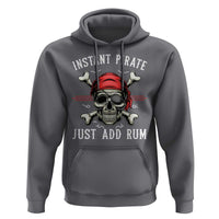 Funny Pirate Skull Hoodie Instant Pirate Just Add Rum Funny Jolly Roger Crossbones