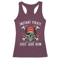 Funny Pirate Skull Racerback Tank Top Instant Pirate Just Add Rum Funny Jolly Roger Crossbones