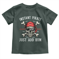 Funny Pirate Skull Toddler T Shirt Instant Pirate Just Add Rum Funny Jolly Roger Crossbones