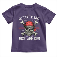 Funny Pirate Skull Toddler T Shirt Instant Pirate Just Add Rum Funny Jolly Roger Crossbones
