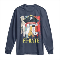 Funny Pi-rate Long Sleeve Shirt Pi Day Math Geek Pirate Lover