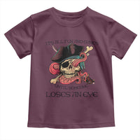 Funny Pirate Toddler T Shirt All Fun And Games Until Someone Loses an Eye