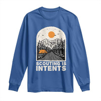 Funny Scout Camping Long Sleeve Shirt Scouting Is Intents Hiking Camper Outdoors Adventure - Wonder Print Shop