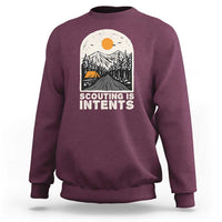Funny Scout Camping Sweatshirt Scouting Is Intents Hiking Camper Outdoors Adventure TS02