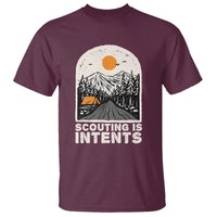 Funny Scout Camping T Shirt Scouting Is Intents Hiking Camper Outdoors Adventure TS02