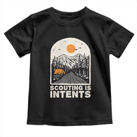 Funny Scout Camping Toddler T Shirt Scouting Is Intents Hiking Camper Outdoors Adventure - Wonder Print Shop
