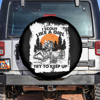 Scout Girl Spare Tire Cover I Scout Like A Girl Try To Keep Up Hiking Camping Scouting Lovers