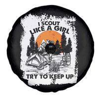 Scout Girl Spare Tire Cover I Scout Like A Girl Try To Keep Up Hiking Camping Scouting Lovers