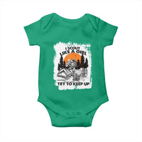 Scout Girl Baby Onesie I Scout Like A Girl Try To Keep Up Hiking Camping Scouting Lovers