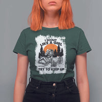 Scout Girl T Shirt For Women I Scout Like A Girl Try To Keep Up Hiking Camping Scouting Lovers