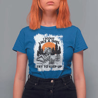 Scout Girl T Shirt For Women I Scout Like A Girl Try To Keep Up Hiking Camping Scouting Lovers