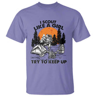 Scout Girl T Shirt I Scout Like A Girl Try To Keep Up Hiking Camping Scouting