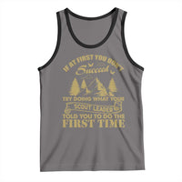 Funny Scouting Adventure Tank Top Doing What Your Scout Leader Told You To Do Camping Outdoors