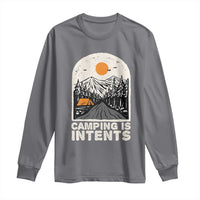 Funny Scout Camping Long Sleeve Shirt Camping Is Intents Hiking Outdoors Adventure - Wonder Print Shop