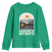 Funny Scout Camping Youth Sweatshirt Camping Is Intents Hiking Outdoors Adventure - Wonder Print Shop