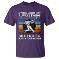 Funny Baseball T Shirt My Boy Might Not Always Swing But I Do So Watch Your Mouth Retro Vintage - Wonder Print Shop
