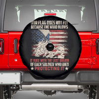 American Patriotic Spare Tire Cover Our Flag Does Not Fly Because The Wind Blows Veterans Soldiers US Flag