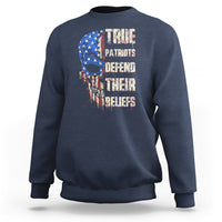 Sweatshirt True Patriots Defends Their Beliefs American Patriotic Spirit American Flag Skull - Wonder Print Shop