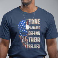 True Patriots Defends Their Beliefs American Patriotic Spirit American Flag Skull T Shirt - Wonder Print Shop